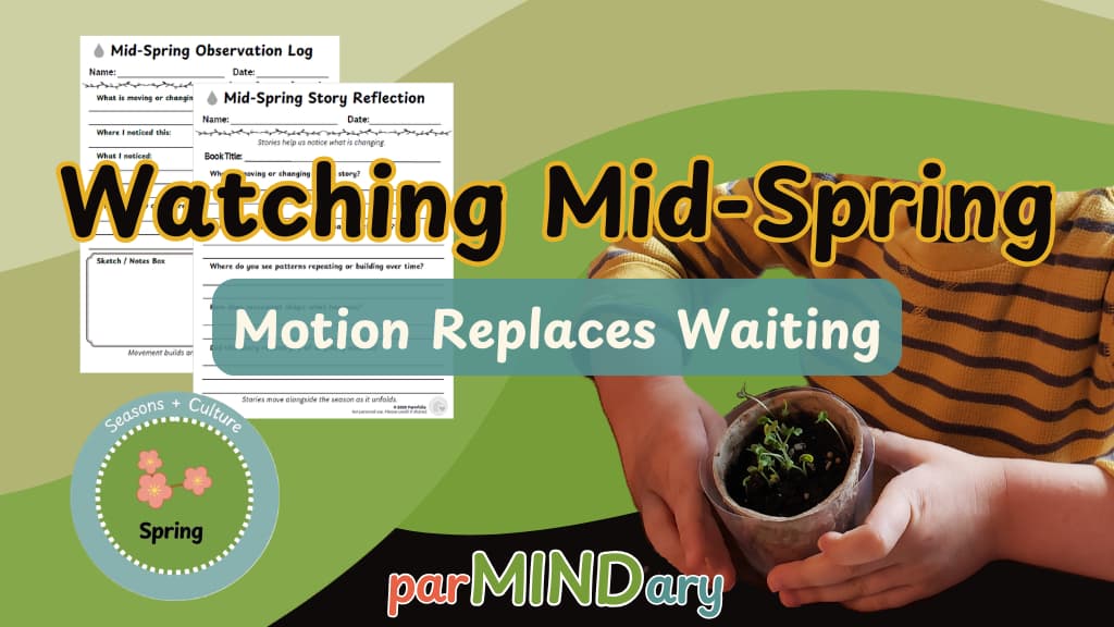 Watching Mid Spring Motion Replaces Waiting Featured Image