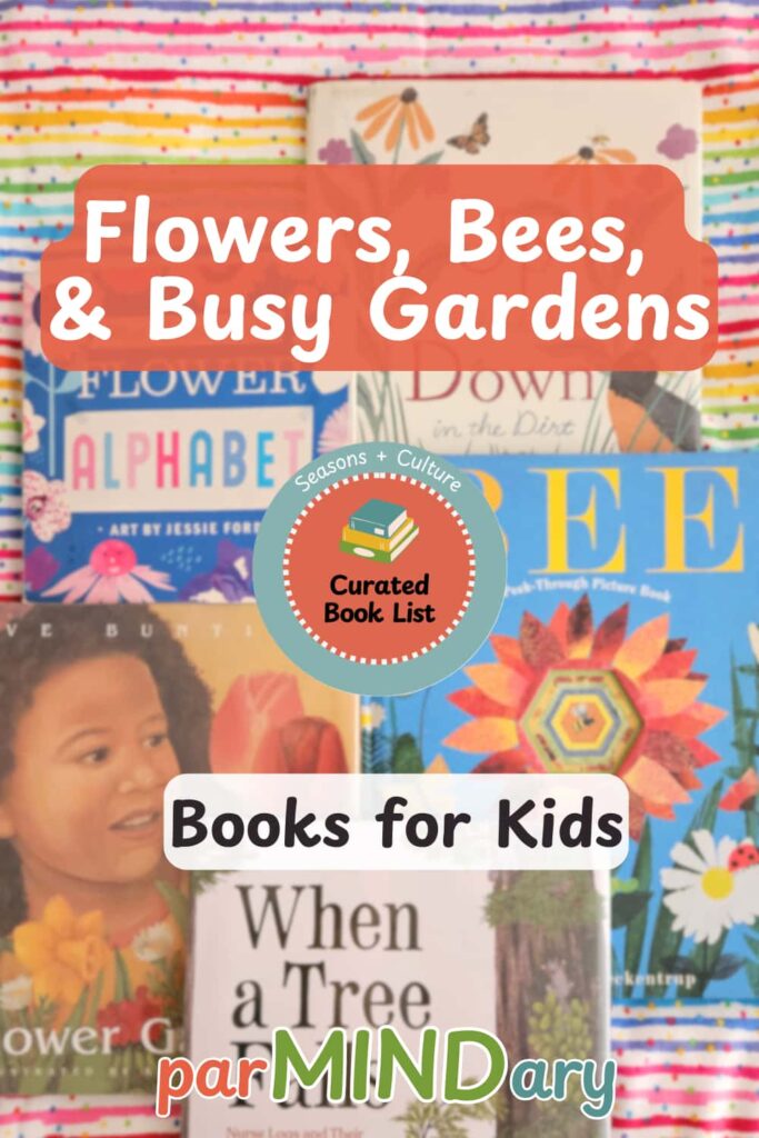 Flowers Bees and Busy Gardens Books for Kids Pin