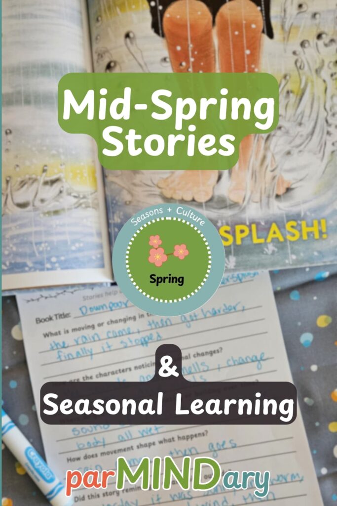 Mid Spring Stories and Seasonal Learning Post Pin