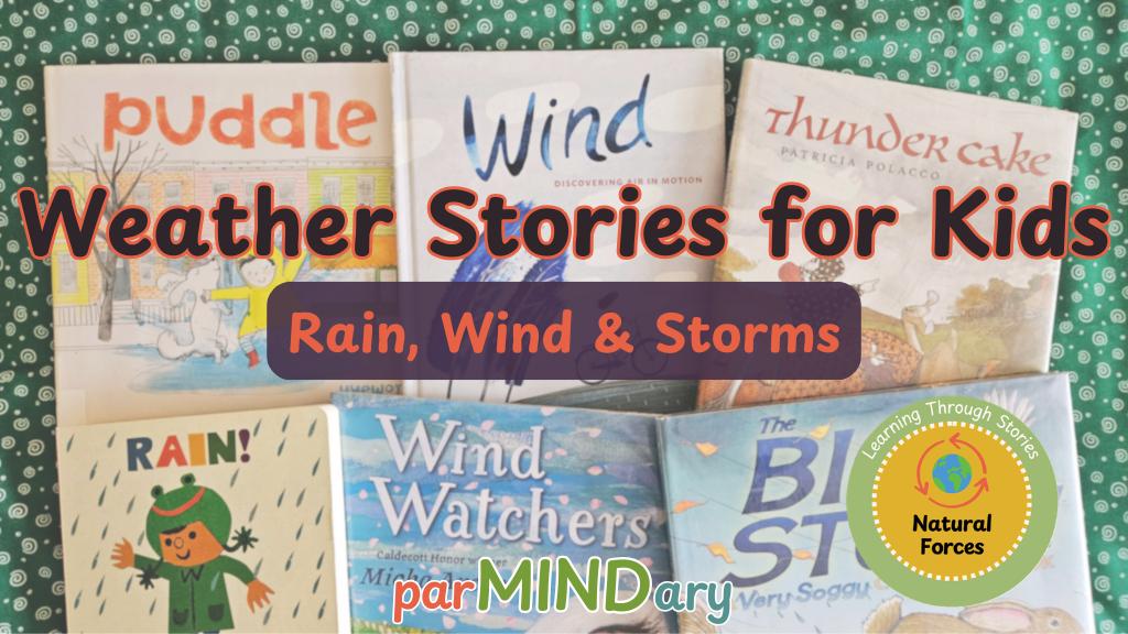 Rain Wind & Storm Weather Stories for Kids Featured Image
