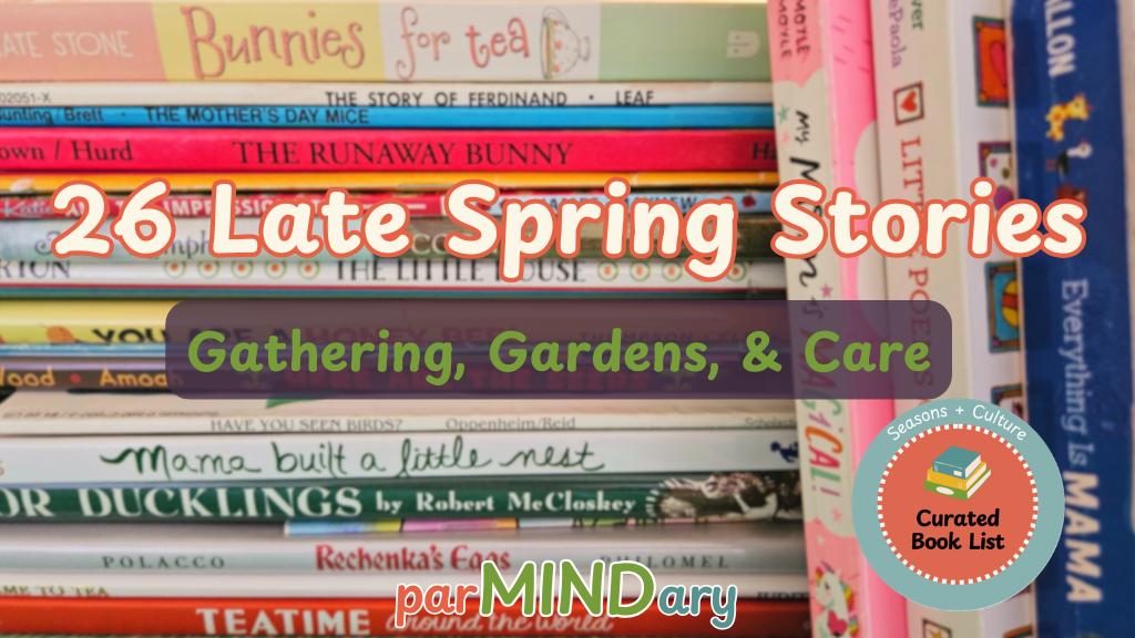 Spring Festivals and May Tradition Stories of Gathering Gardens and Care Featured Image