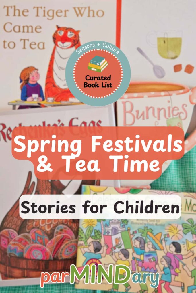 Spring Festivals and Tea Time Storie for Children Pin