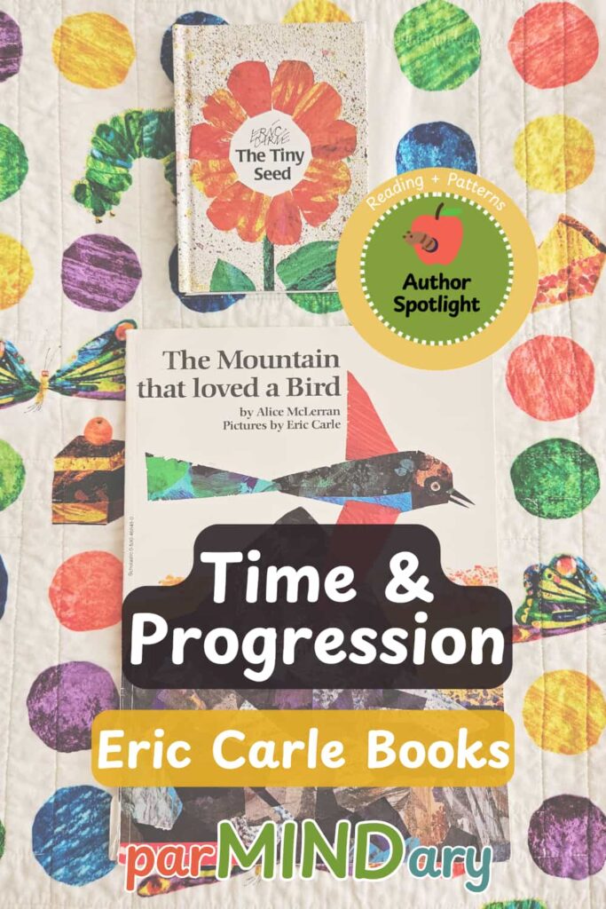 Author Spotlight Eric Carle Time and Progression Story Pattern Pin