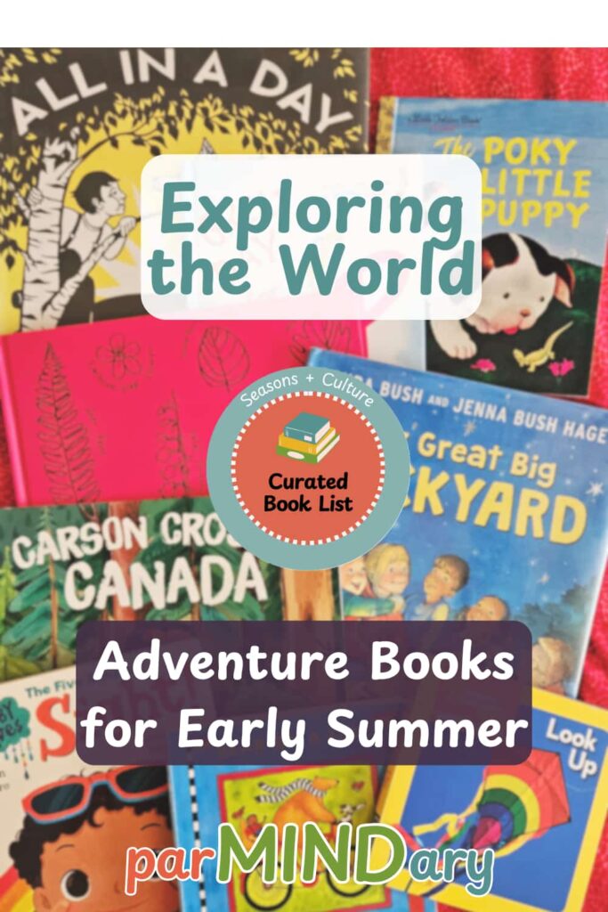 Exploring the World Adventure Books for Early Summer Pin