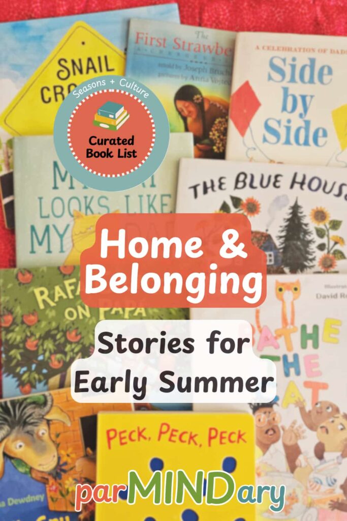 Home and Belonging Stories for Early Summer Pin