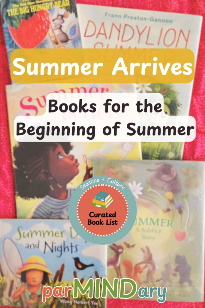 Summer Arrives Books for the Beginning of Summer Pin