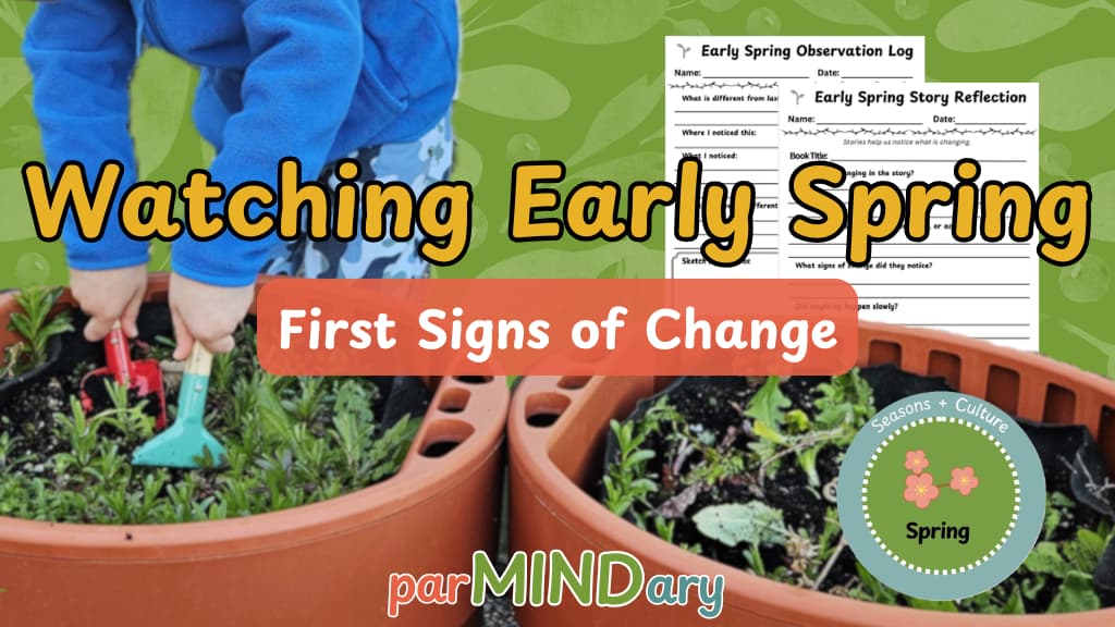 Watching Early Spring First Signs of Change Featured Image