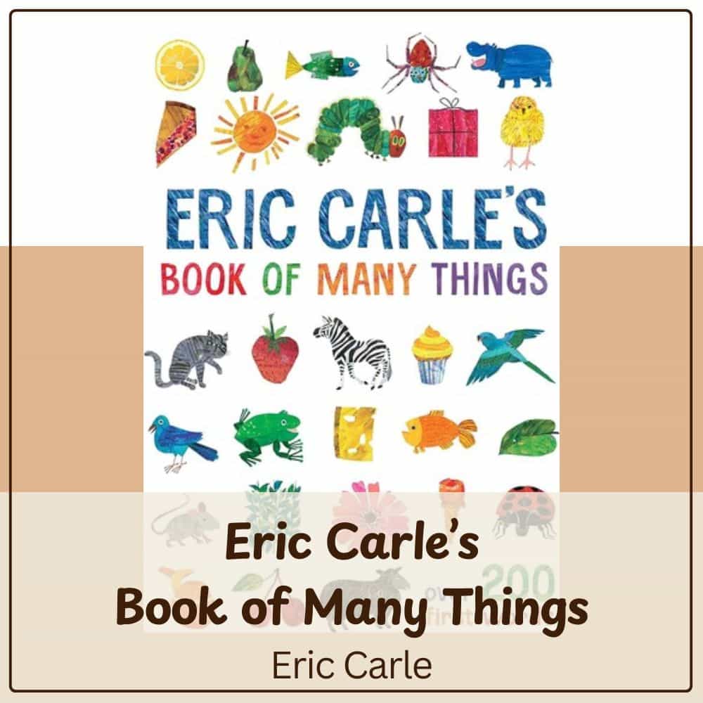 Eric Carle's Book of Many Things
