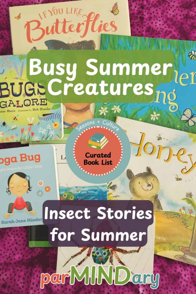 Busy Summer Creatures Insect Stories for Summer Pin