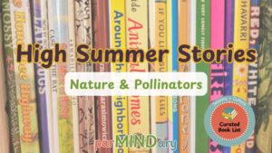 High Summer Nature and Pollinator Stories Featured Image