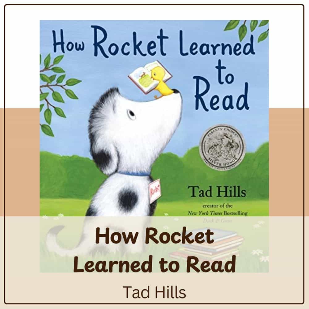 How Rocket Learned to Read by Tad Hills