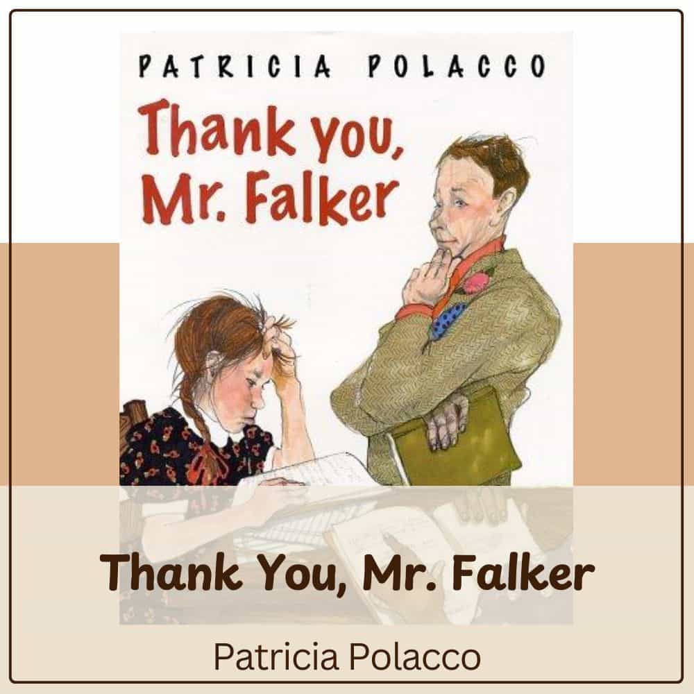 Thank You Mr. Falker by Patricia Polacco