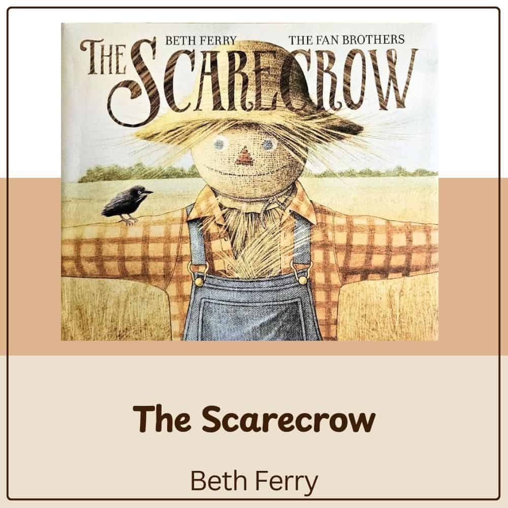 The Scarecrow by Beth Ferry