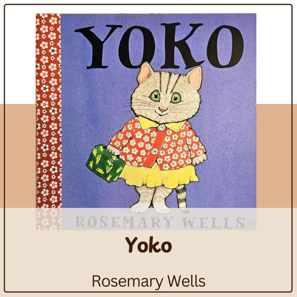 Yoko by Rosemary Wells