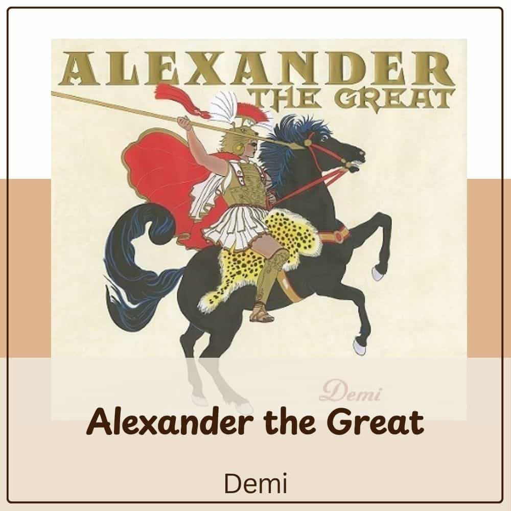 Alexander the Great by Demi