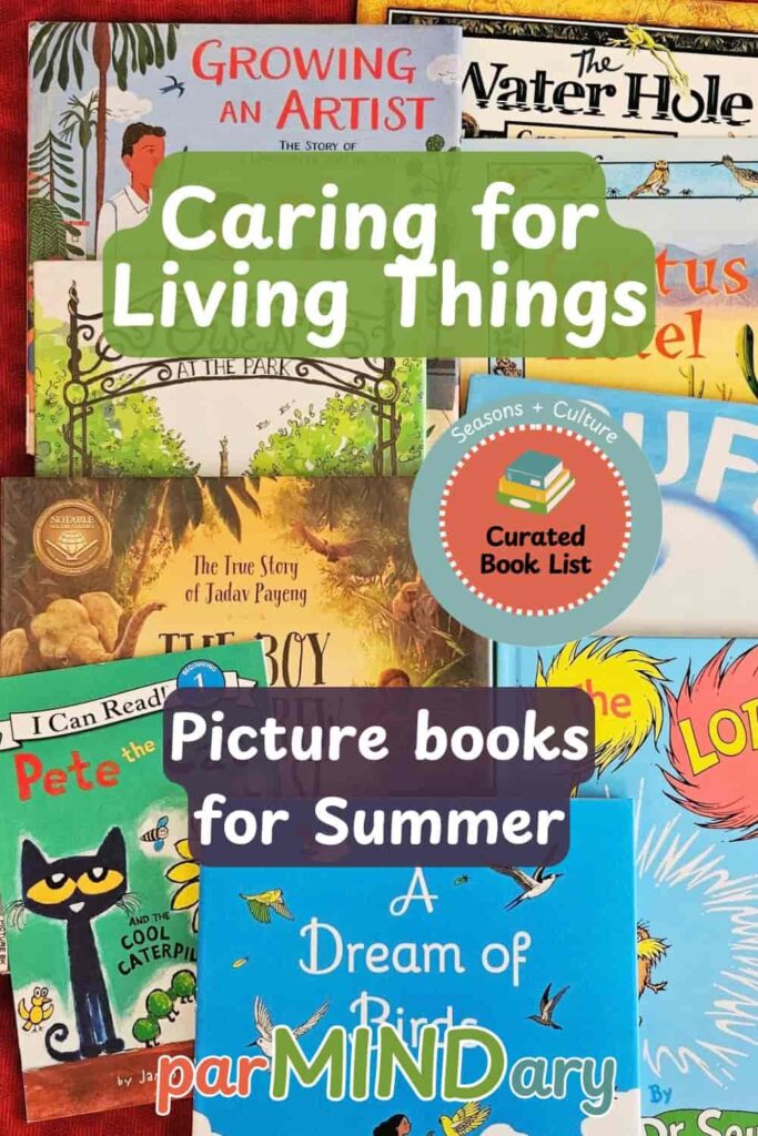 Caring for Living Things Picture Books for Summer Pin