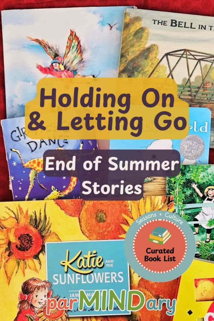 Holding On and Letting Go End of Summer Stories Pin