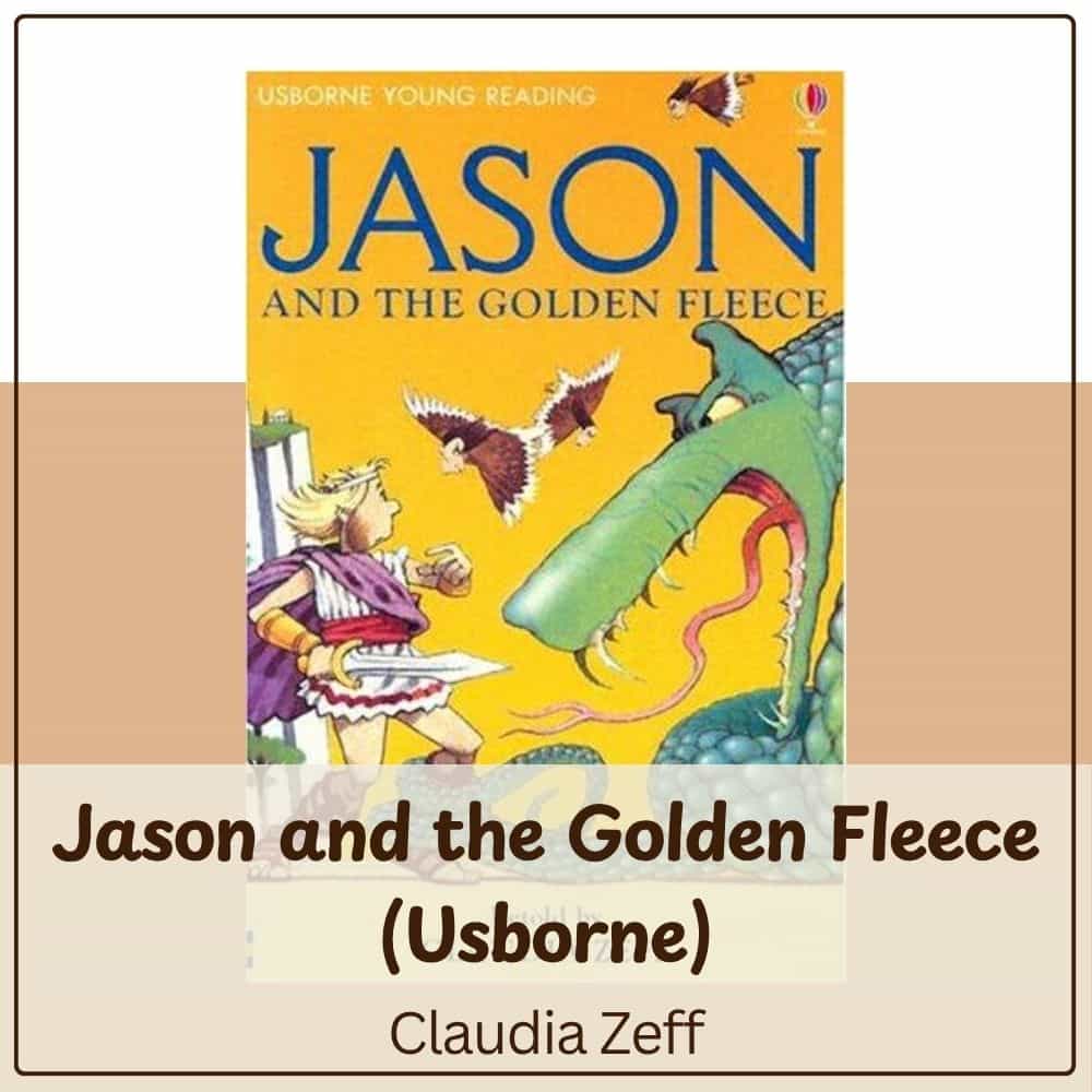 Jason and the Golden Fleece Usborne by Claudia Zeff