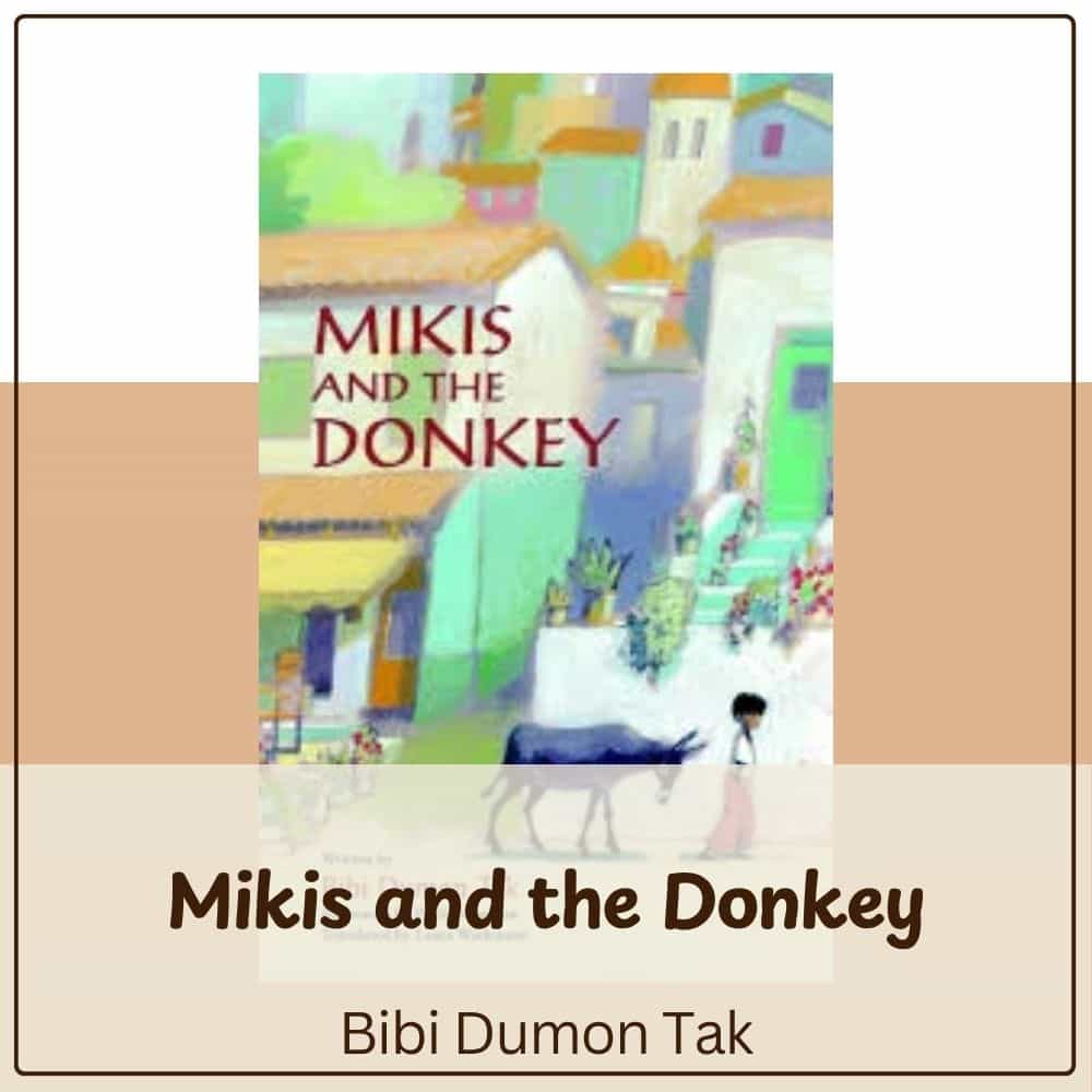Mikis and the Donkey by Bibi Dumon Tak