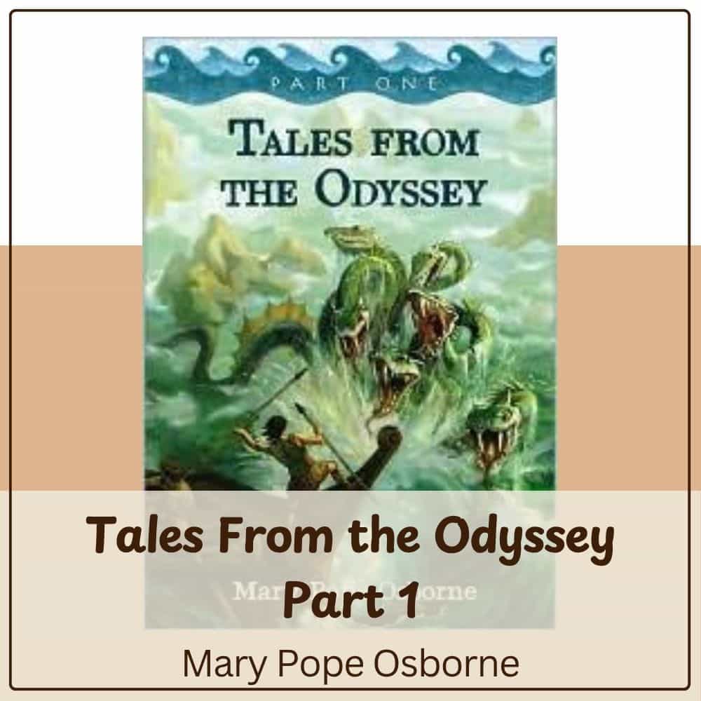 Tales From the Odyssey Part 1 by Mary Pope Osborne