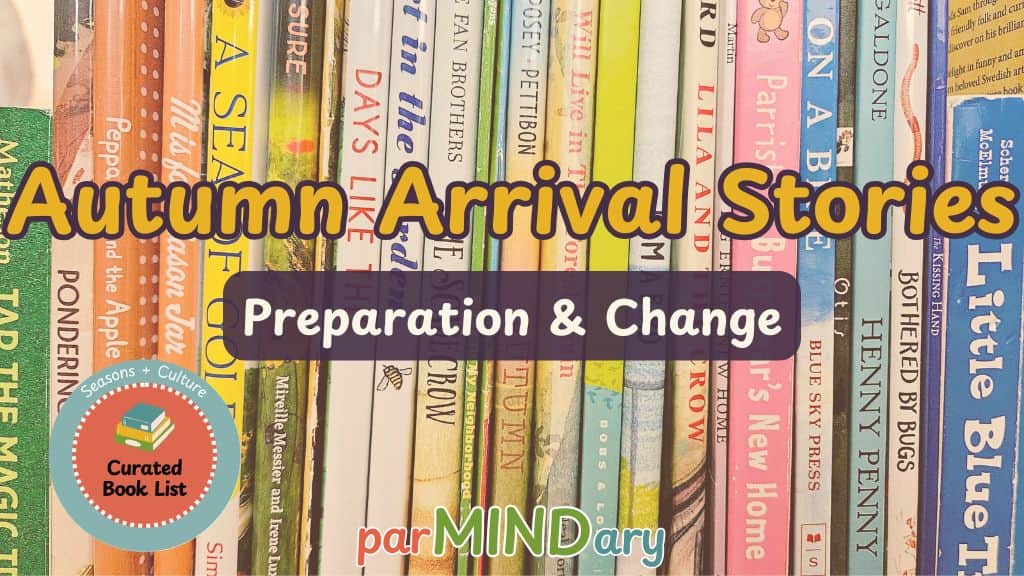 Autumn Arrival Stories Preparation and Change Featured Image