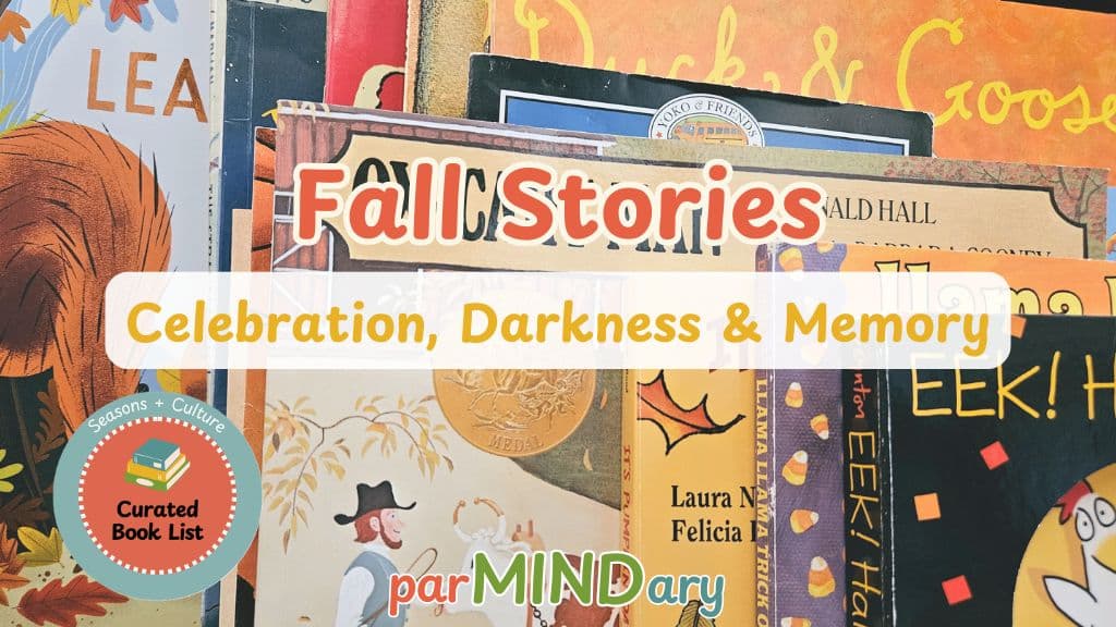 Fall Stories for Children Celebration Darkness and Memory Featured Image
