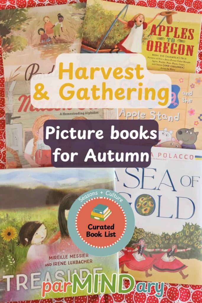 Harvest and Gathering Picture Books for Autumn Pin