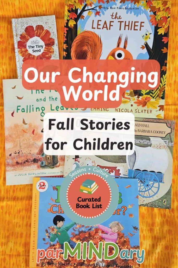 Our Changing World Fall Stories for Children Pin