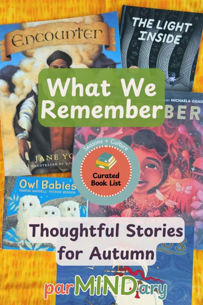 What We Remember Thoughtful Stories for Autumn Pin